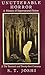 Unutterable Horror: A History of Supernatural Fiction, Volume 2