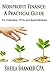 Nonprofit Finance- A Practical Guide: For Controllers, CFOs, and Board Members