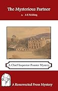The Mysterious Partner: A Chief Inspector Pointer Mystery