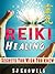 REIKI: Reiki Healing, Secrets You Wish You Knew (Chakras, Lucid Dreaming, New Age)