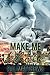 Make Me Whole by R.C. Matthews