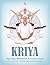 KRIYA by Yogi Bhajan