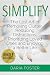 Simplify: The lost art of r...