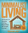 Minimalist Living...