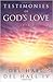 Testimonies of God's Love: Book 1