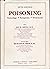 Poisoning: Toxicology, Symp...