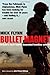 Bullet Magnet by Mike Flynn