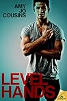 Level Hands by Amy Jo Cousins