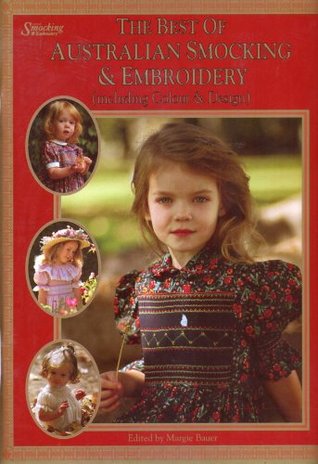 The Best of Australian Smocking & Embroidery (Paperback)