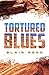 Tortured Blues (Nolan Smith Detective Book 1)