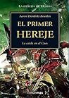 El primer hereje