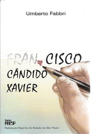 franCISCO CÂNDIDO XAVIER