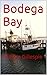Bodega Bay: William Gillespie