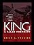 King: A False Prophet?