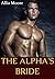 The Alpha's Bride by Allia Moore