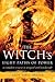 The Witch's Eight Paths of Power: A Complete Course in Magick and Witchcraft