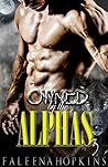 Owned by the Alphas by yanttllhah aeednneep