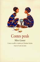 Contes peuls : mère-lionne (Paperback)