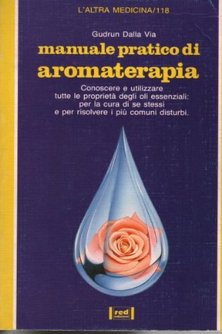Manuale pratico di aromaterapia (Paperback)