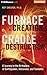 Furnace of Creation, Cradle of Destruction: A Journey to the Birthplace of Earthquakes, Volcanoes, and Tsunamis