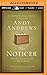 Noticer, The