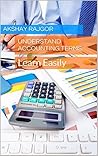 Dictionary of Accounting Terms: Specially for Students Dictionary of Accounting Terms: Specially for Students