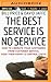 Best Service Is No Service, The