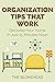 Organization Tips That Work...