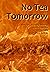 No Tea Tomorrow