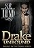 Drake Unbound (The Drake Se...