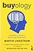 Buyology: Verdades y mentiras de por qué compramos