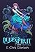 Blue Spirit (A Tipsy Fairy ...