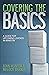 Covering the Basics: A Guid...