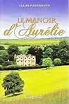 Le manoir d'Aurélie