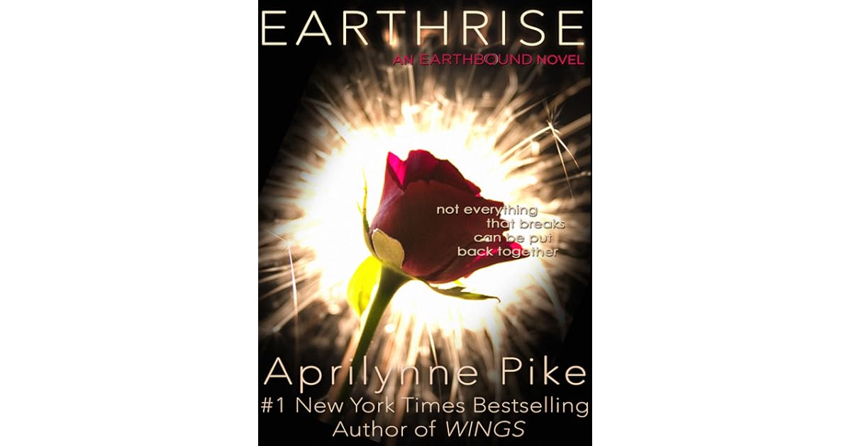 Earthrise Earthbound 3 By Aprilynne Pike