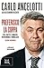 Preferisco la Coppa by Carlo Ancelotti