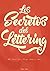 Los Secretos del Lettering.: 10 Claves para dibujar letras a mano. (Spanish Edition)
