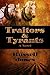 Traitors & Tyrants: (Historical Fiction)