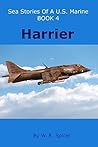 Sea Stories of a U.S. Marine Book 4 Harrier