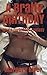 A Bratty Birthday (Taboo Erotica Older Man Fertile Younger Woman) (Brat's Forbidden Fantasy Book 3)
