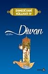 Dîwan (Ehmedê Xanî Külliyatı, #4) Dîwan (Ehmedê Xanî Külliyatı, #4)
