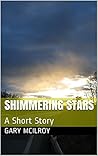 Shimmering Stars: A Short Story