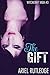 The Gift (Witchcraft High #3)