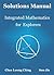 Solutions Manual : Integrated Mathematics for Explorers