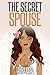 The Secret Spouse