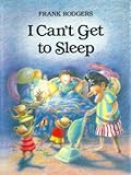 I Can't Get to Sleep
