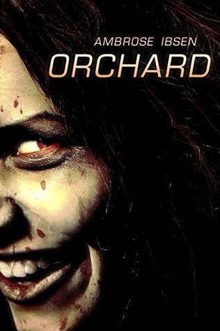 Orchard (Kindle Edition)