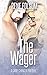 The Wager (Playing Games, #...