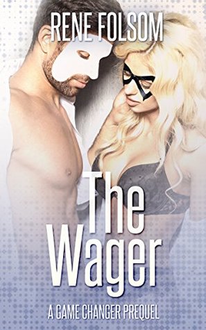 The Wager (Playing Games, #0.5)