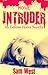Home Intruder by Sam West Home Intruder by Sam West